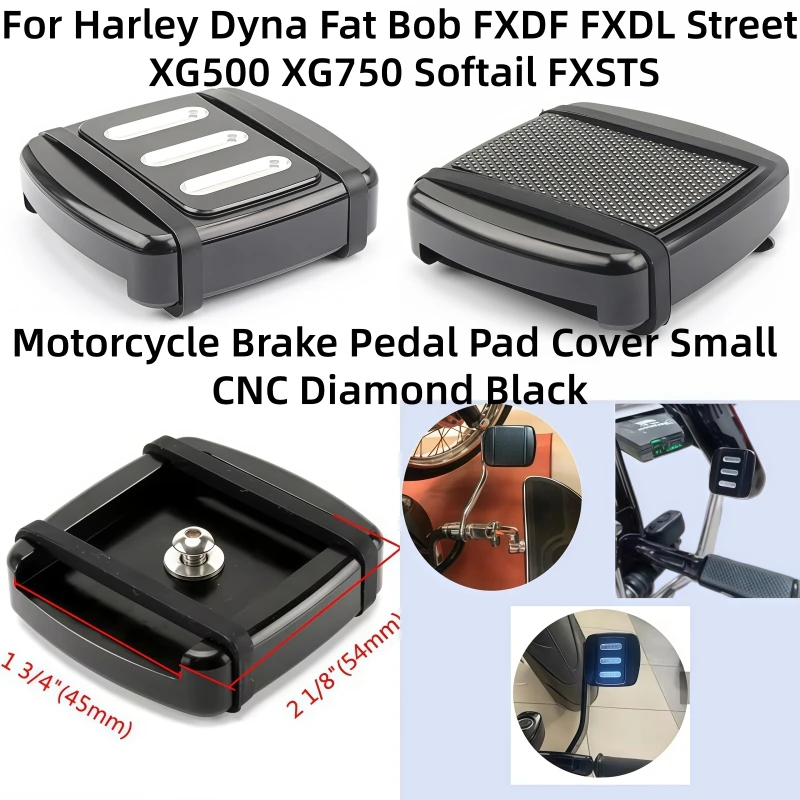 Motorcycle Brake Pedal Pad Cover Small CNC Diamond Black For Harley Dyna Fat Bob FXDF FXDL Street XG500 XG750 Softail FXSTS
Motorcycle Brake Pedal Pad Cover Small CNC Diamond Black For Harley Dyna Fat Bob FXDF FXDL Street XG500 XG750 Softail FXSTS
