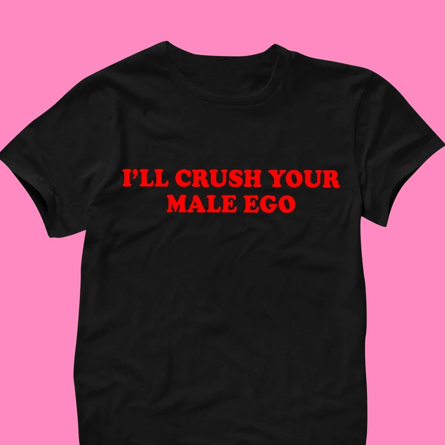 I'll Crush Your Male Ego T-Shirt Men's Tracksuit Summer Crew Neck Pullover Cotton Casual Sportswear Harajuku Retro Streetwear
I'll Crush Your Male Ego T-Shirt Men's Tracksuit Summer Crew Neck Pullover Cotton Casual Sportswear Harajuku Retro Streetwear