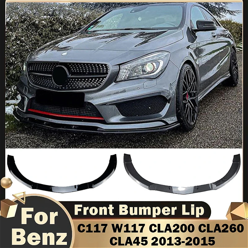 For Mercedes Benz CLA Class C117 W117 CLA200 CLA260 CLA45 2013-2015 AMG Front Bumper Spoiler Lip Splitter Shovel Guard Body Kit
For Mercedes Benz CLA Class C117 W117 CLA200 CLA260 CLA45 2013-2015 AMG Front Bumper Spoiler Lip Splitter Shovel Guard Body Kit