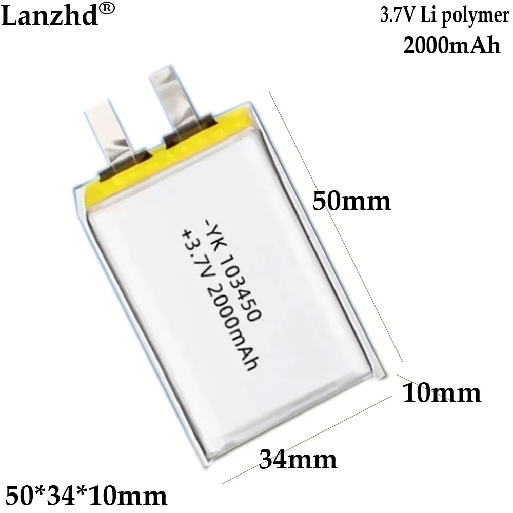 3.7v Li polymer lithium battery 2000mAh For dash CAM emergency light beauty device LED light Bluetooth headset 103450
3.7v Li polymer lithium battery 2000mAh For dash CAM emergency light beauty device LED light Bluetooth headset 103450