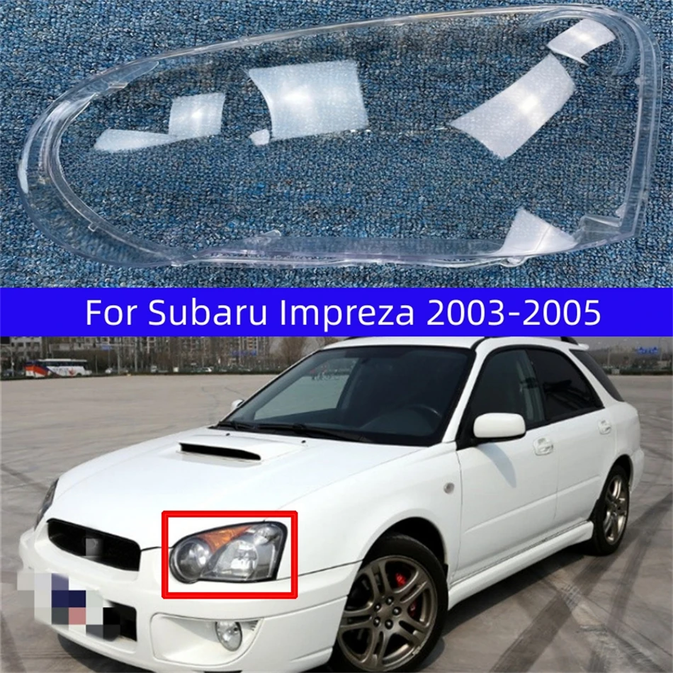 For Subaru Impreza 2003 2004 2005 lens Headlight lampshade Transparent glass lampshade Lens housing Headlight transparent shell
For Subaru Impreza 2003 2004 2005 lens Headlight lampshade Transparent glass lampshade Lens housing Headlight transparent shell
