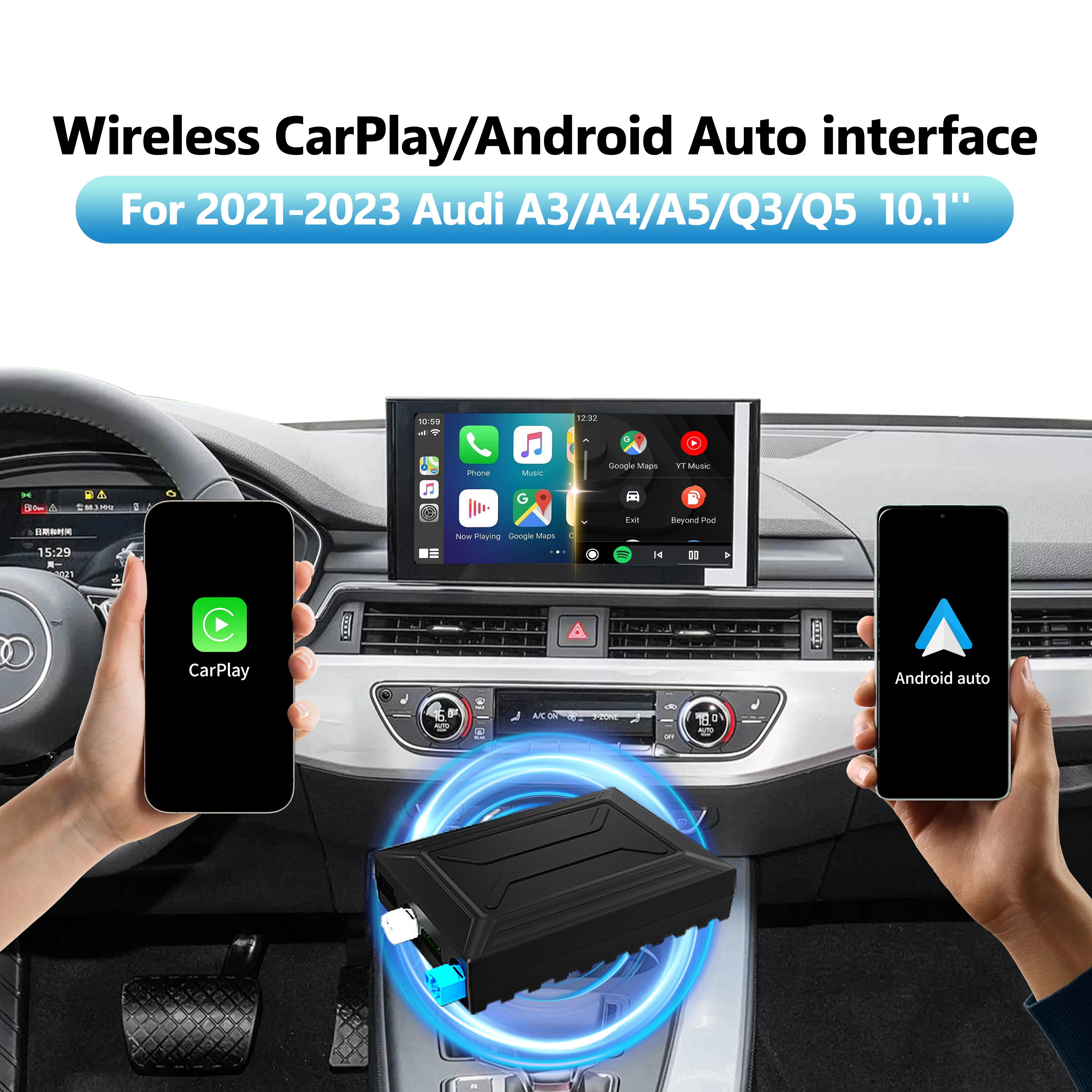 Wireless CarPlay Android Auto Screen Mirroring Interface For Audi A3 A4 A5 Q3 Q5 2021-2023 10.1'' Screen
Wireless CarPlay Android Auto Screen Mirroring Interface For Audi A3 A4 A5 Q3 Q5 2021-2023 10.1'' Screen
