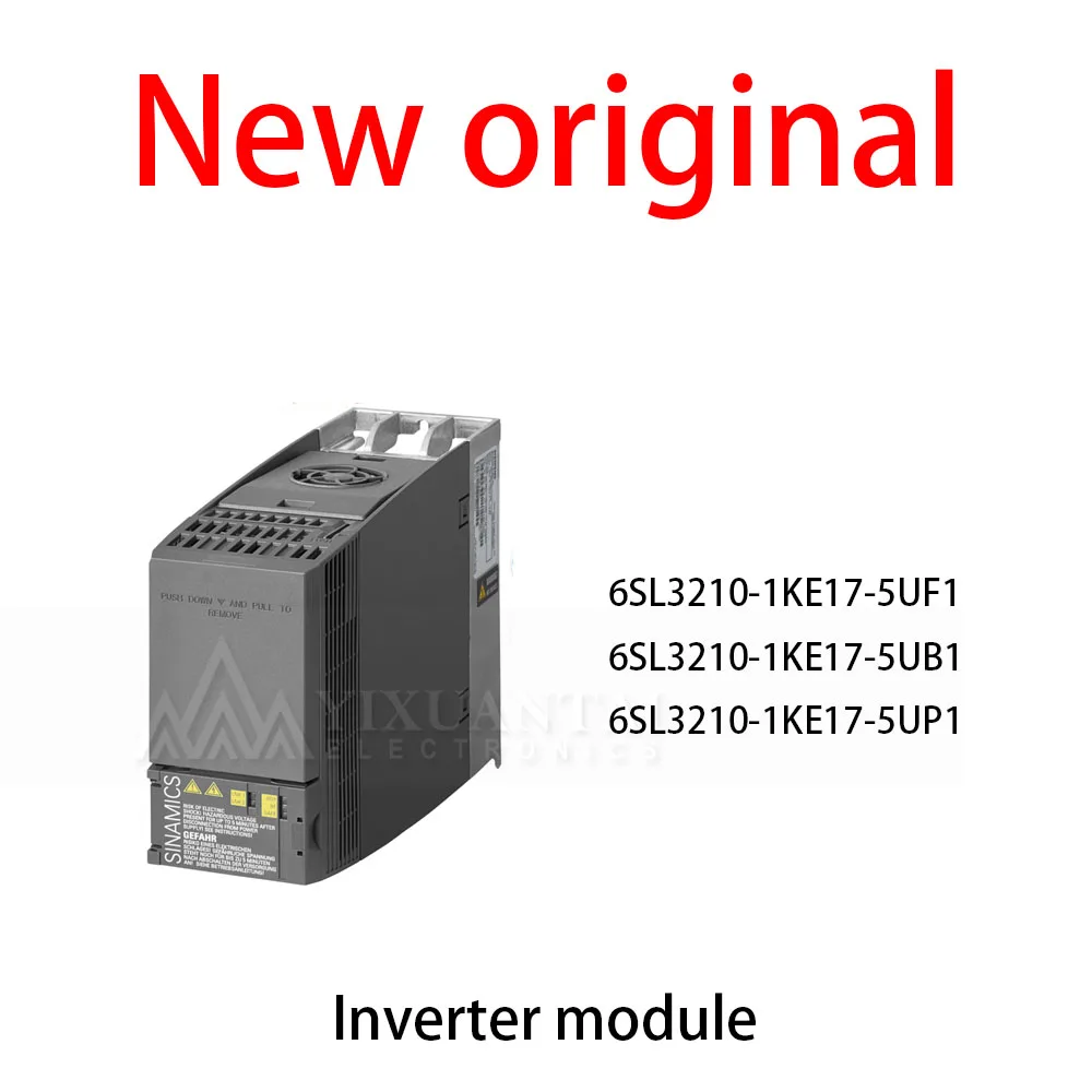 1Pcs/Lot New original 6SL3210-1KE17-5UF1 6SL3210-1KE17-5UB1 6SL3210-1KE17-5UP1 Inverter module
1Pcs/Lot New original 6SL3210-1KE17-5UF1 6SL3210-1KE17-5UB1 6SL3210-1KE17-5UP1 Inverter module