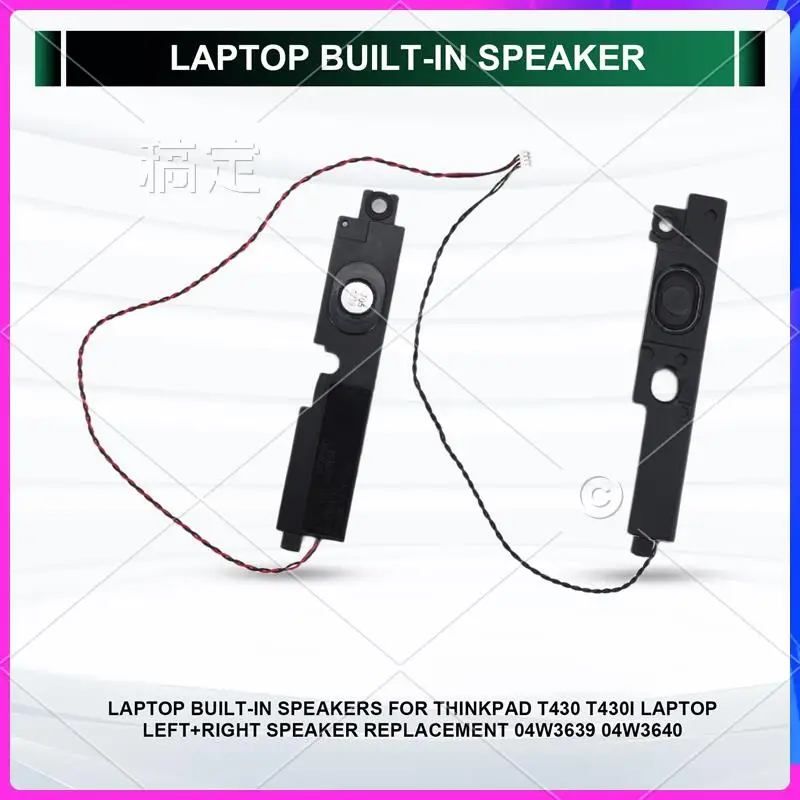 Встроенные динамики для ноутбука ABT-Laptop Lenovo Thinkpad T430 T430I, замена левого и правого динамика 04W3639 04W3640
Встроенные динамики для ноутбука ABT-Laptop Lenovo Thinkpad T430 T430I, замена левого и правого динамика 04W3639 04W3640