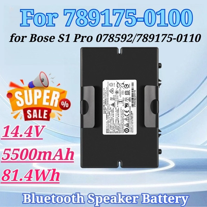 14.4V 5500mAh 81.4Wh for 789175-0100 for Bose S1 Pro 078592 789175-0110 789175-0010 Bluetooth Speaker Battery
14.4V 5500mAh 81.4Wh for 789175-0100 for Bose S1 Pro 078592 789175-0110 789175-0010 Bluetooth Speaker Battery