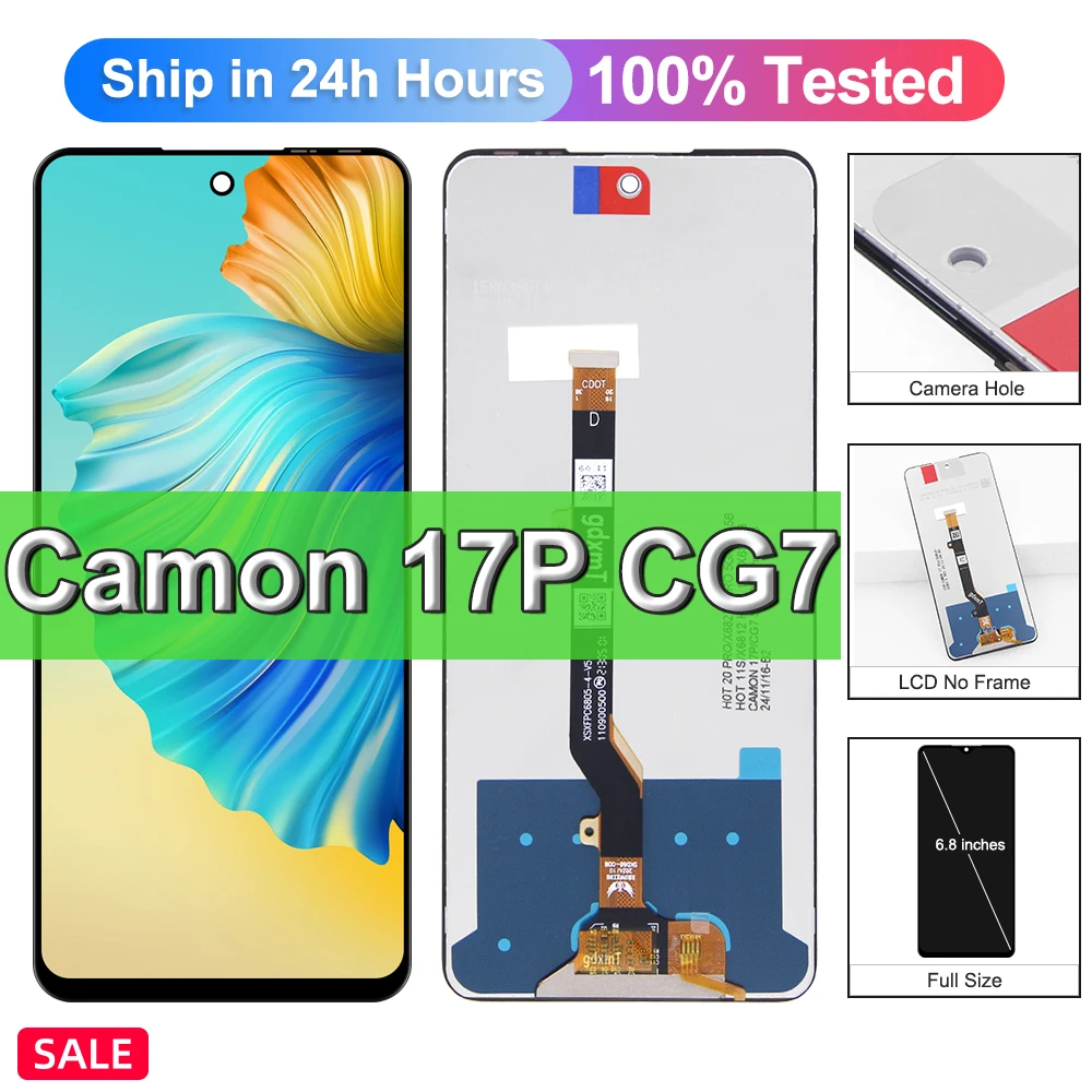 Camon 17P для Tecno Camon 17P CG7 CG7n ЖК-дисплей, дигитайзер сенсорного экрана в сборе, сменная панель Camon 17P, экран дисплея
Camon 17P для Tecno Camon 17P CG7 CG7n ЖК-дисплей, дигитайзер сенсорного экрана в сборе, сменная панель Camon 17P, экран дисплея
