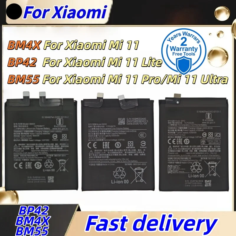 New Battery BP42 BM4X BM55 For Xiaomi Mi11 Lite / Forxiaomi11 Pro Ultra Phone Batteries+Free tools
New Battery BP42 BM4X BM55 For Xiaomi Mi11 Lite / Forxiaomi11 Pro Ultra Phone Batteries+Free tools