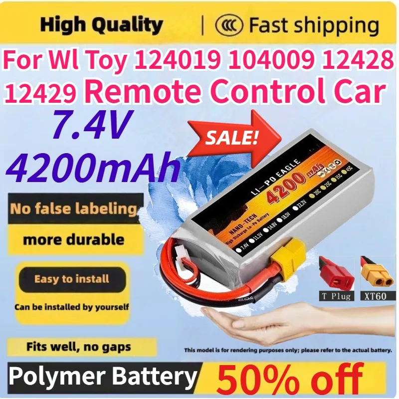 Lithium Polymer Battery 7.4V 4200mAh Large Capacity for Wl Toy 124019 104009 12428 12429 Remote Control Car Rechargeable Battery
Lithium Polymer Battery 7.4V 4200mAh Large Capacity for Wl Toy 124019 104009 12428 12429 Remote Control Car Rechargeable Battery