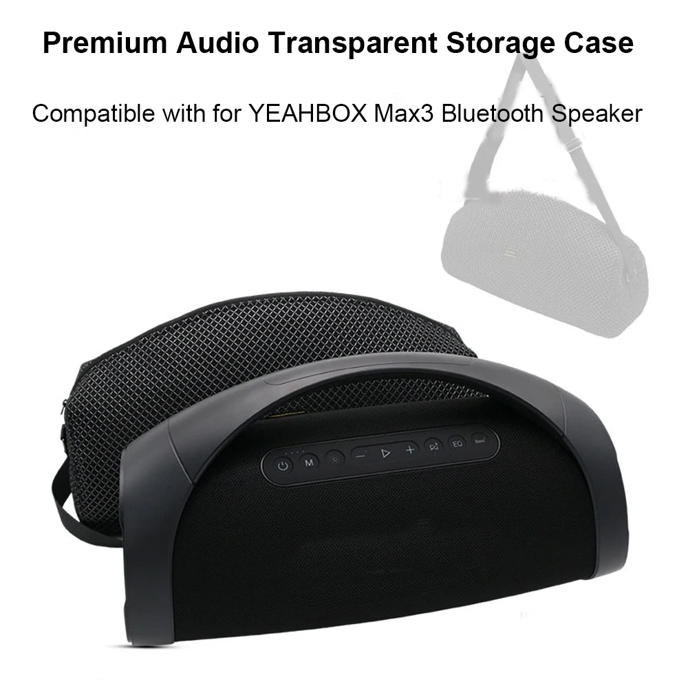 Newest Portable Wireless Bluetooth-compatible Sound-Transmitting Fabric Pouches for YEAHBOX Max3 Speaker Storage Bag
Newest Portable Wireless Bluetooth-compatible Sound-Transmitting Fabric Pouches for YEAHBOX Max3 Speaker Storage Bag