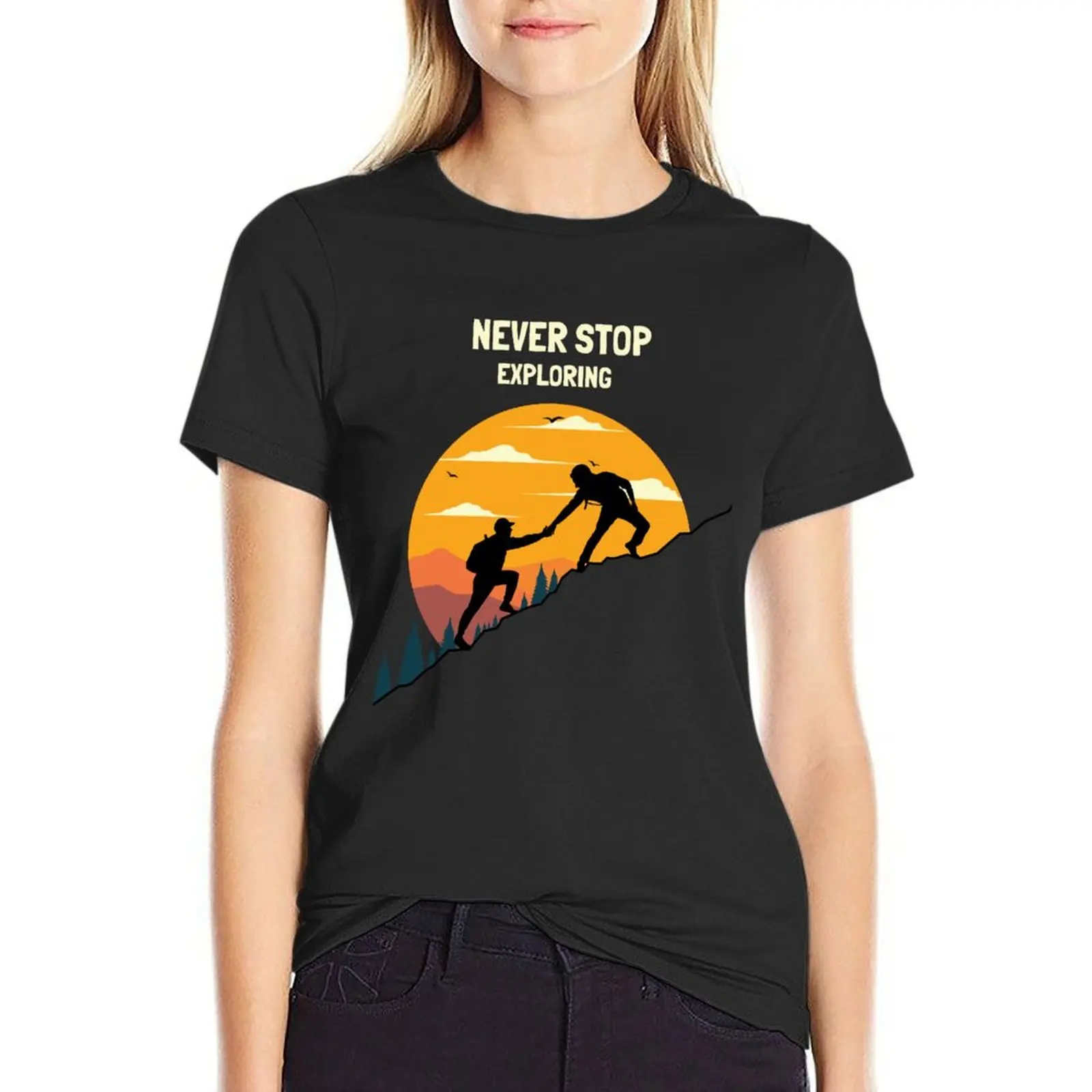 Never Stop Exploring for Hiking T-Shirt sports fans sublime designer clothes Women luxury
Never Stop Exploring for Hiking T-Shirt sports fans sublime designer clothes Women luxury