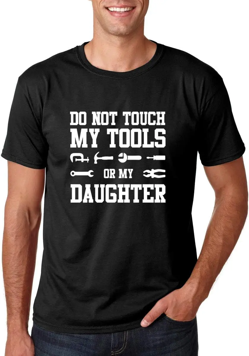 CBTwear Don't Touch My Tools Or My Daughter - Funny Daughters Gift for Father’s Day - Men's T-Shirt
CBTwear Don't Touch My Tools Or My Daughter - Funny Daughters Gift for Father’s Day - Men's T-Shirt