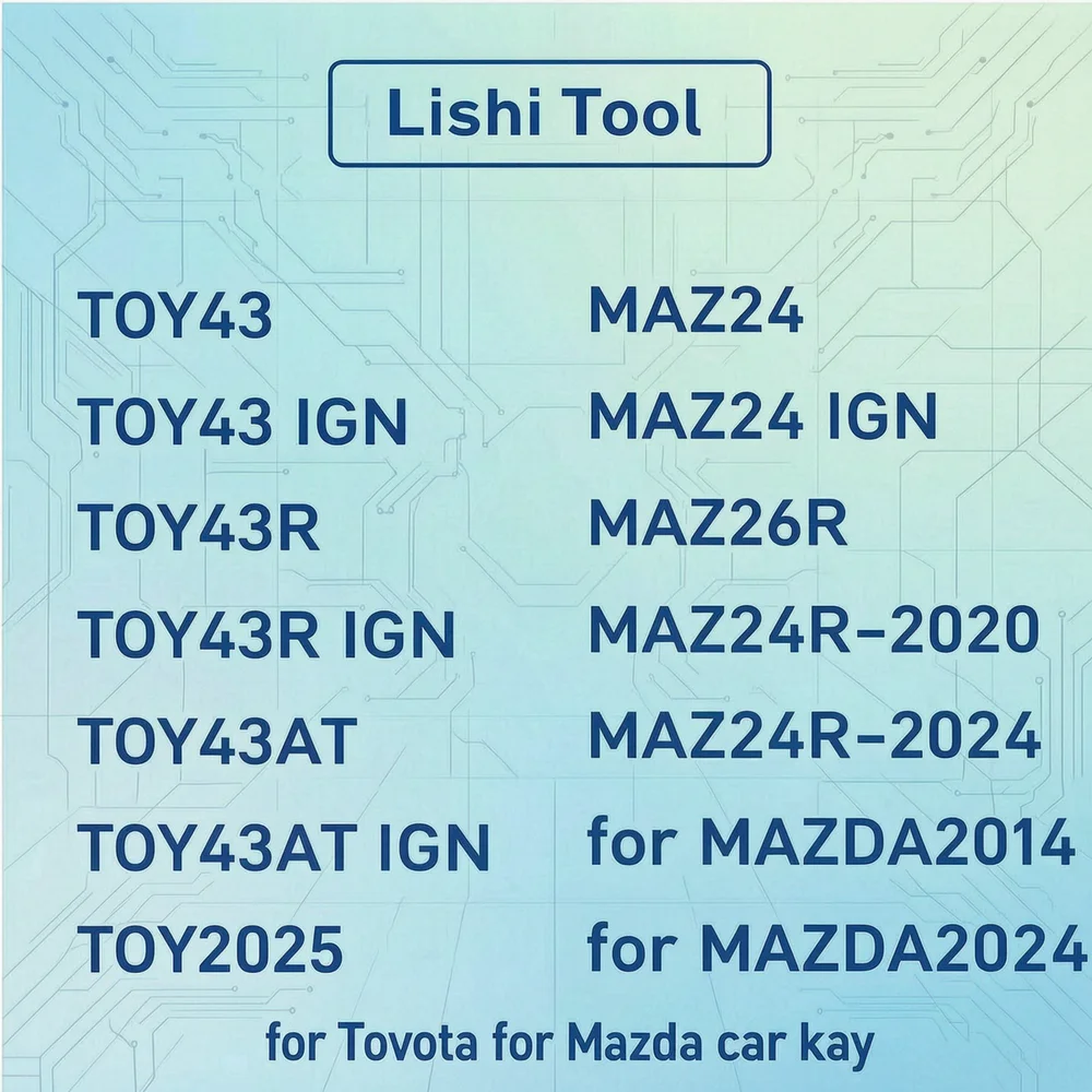 new Lishi Tool FOR MAZ24 MAZ26R MAZ24R-2020 MAZ24R-2024 for MAZDA2014 MAZDA2024-SM FOR TOY2025 TOY43 TOY43R TOY43AT for Toyota
new Lishi Tool FOR MAZ24 MAZ26R MAZ24R-2020 MAZ24R-2024 for MAZDA2014 MAZDA2024-SM FOR TOY2025 TOY43 TOY43R TOY43AT for Toyota