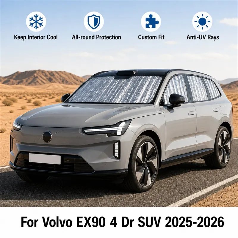 For Volvo EX90 4 Dr SUV 2025-2026 Full Set Car Window Sunshades UV Block Privacy Heat Insulated Foldable Car Curtain
For Volvo EX90 4 Dr SUV 2025-2026 Full Set Car Window Sunshades UV Block Privacy Heat Insulated Foldable Car Curtain
