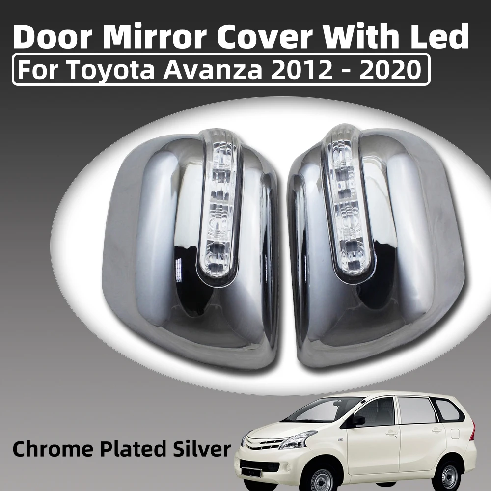 Abs Chrome Plated Silver Car Door Mirror Cover With Led Trim For Toyota Avanza 2012 - 2020 Car Accessories Exterior Decorate
Abs Chrome Plated Silver Car Door Mirror Cover With Led Trim For Toyota Avanza 2012 - 2020 Car Accessories Exterior Decorate