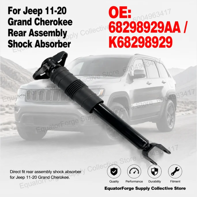 Comfort Ride High Stability Direct Fit Rear Assembly Shock Absorber for Jeep 11-20 Grand Cherokee - OE 68298929AA / K68298929
Comfort Ride High Stability Direct Fit Rear Assembly Shock Absorber for Jeep 11-20 Grand Cherokee - OE 68298929AA / K68298929