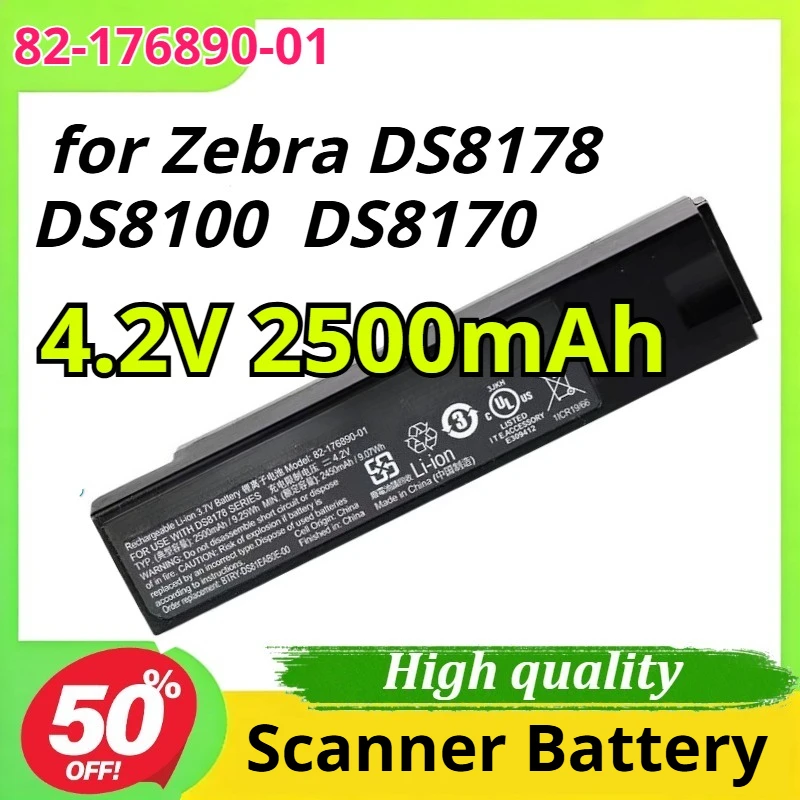 New 82-176890-01 4.2V 2500mAh for Zebra DS8178 DS8100 DS8170 Barcode Scanner Battery High Capacity
New 82-176890-01 4.2V 2500mAh for Zebra DS8178 DS8100 DS8170 Barcode Scanner Battery High Capacity