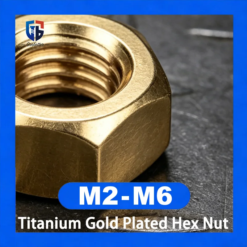 M2 M3 M4 M5 M6 Grade 8.8 Carbon Steel Hex Nut Titanium Gold Plated High Strength Golden Metal Screw Fastener Nut 10/50Pcs
M2 M3 M4 M5 M6 Grade 8.8 Carbon Steel Hex Nut Titanium Gold Plated High Strength Golden Metal Screw Fastener Nut 10/50Pcs