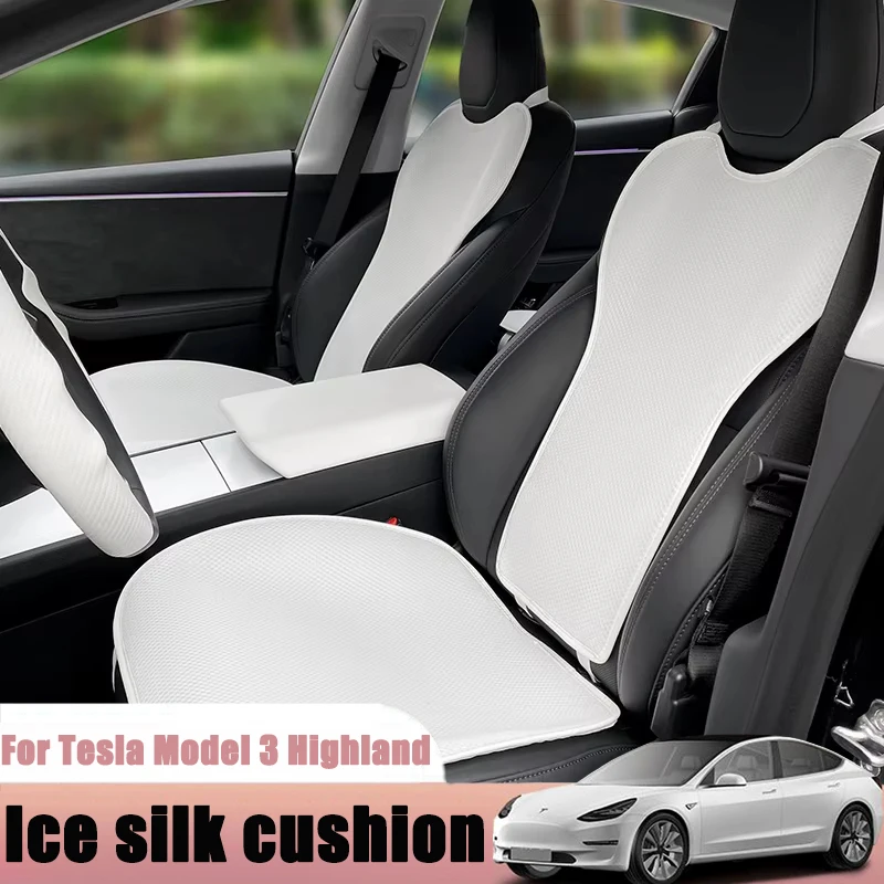 For Tesla Model 3 Highland Special Cushion Seat Cover Ice Silk Cushion White Summer Cooling Pad Cool Breathable Car Accessories
For Tesla Model 3 Highland Special Cushion Seat Cover Ice Silk Cushion White Summer Cooling Pad Cool Breathable Car Accessories