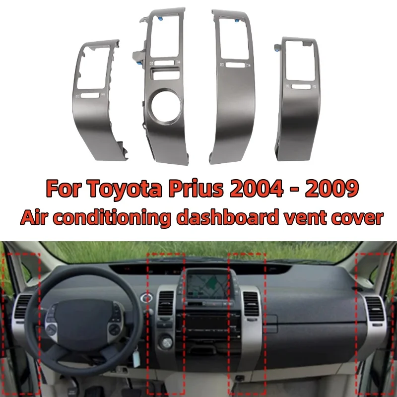 Car Accessories Car interior decoration Air conditioning dashboard vent cover For Toyota Prius 2004 2005 2006 2007 2008 2009
Car Accessories Car interior decoration Air conditioning dashboard vent cover For Toyota Prius 2004 2005 2006 2007 2008 2009