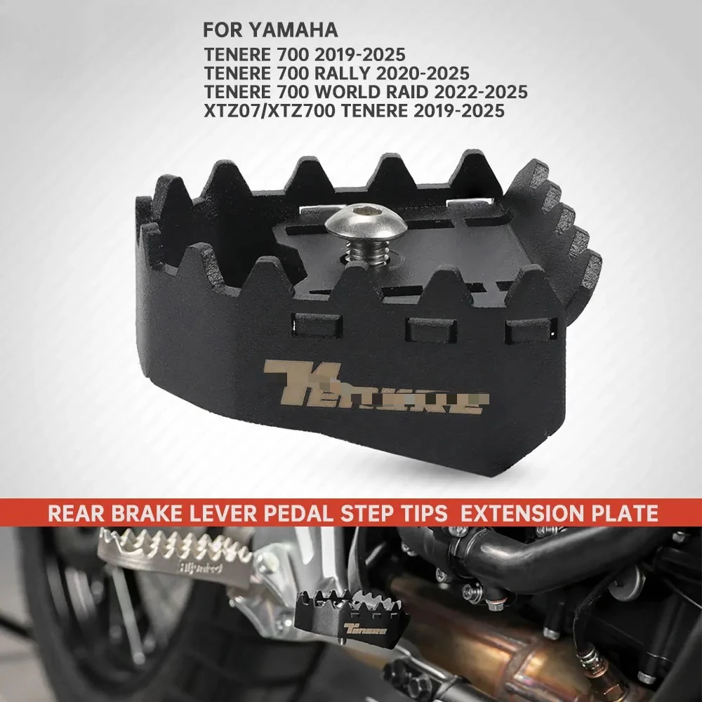 Rear Foot Brake Lever Step Tips Extension Plate For YAMAHA TENERE 700 RALLY/World Raid XTZ700/RALLY Motorcycle Accessories
Rear Foot Brake Lever Step Tips Extension Plate For YAMAHA TENERE 700 RALLY/World Raid XTZ700/RALLY Motorcycle Accessories