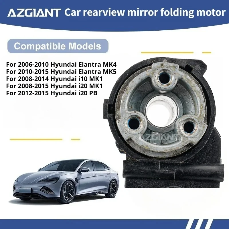 AZGIANT For Hyundai Elantra MK4/Elantra MK5/i10 MK1/i20 MK1/i20 PB Car Wing Mirror Authentic Folding Motor Power Assembly R/L
AZGIANT For Hyundai Elantra MK4/Elantra MK5/i10 MK1/i20 MK1/i20 PB Car Wing Mirror Authentic Folding Motor Power Assembly R/L