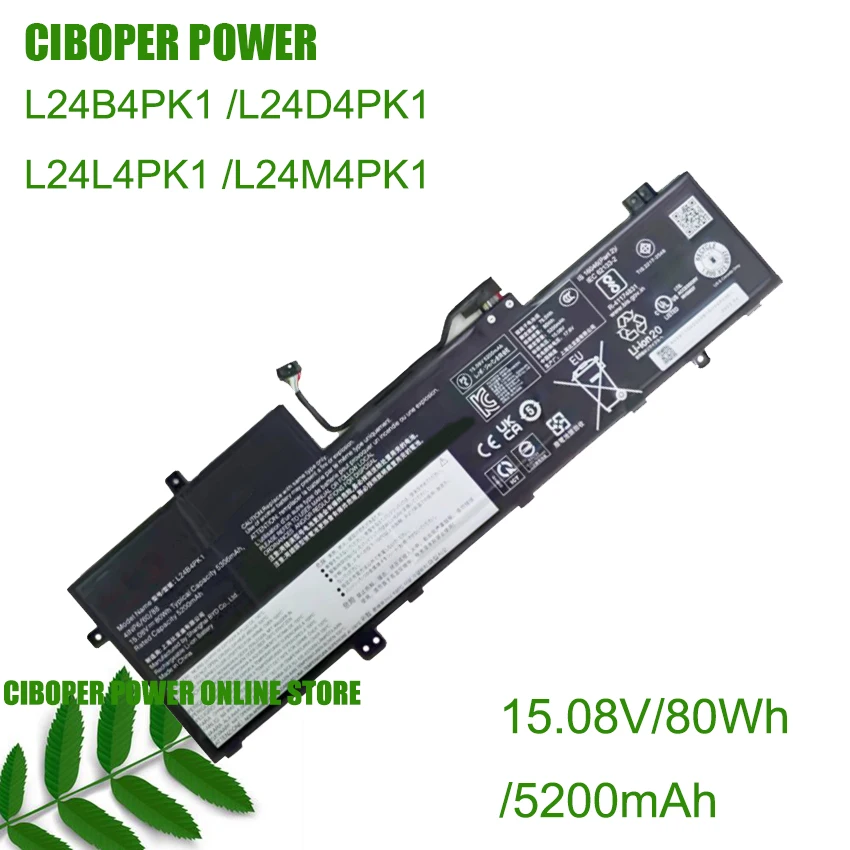 CP Laptop Battery L24B4PK1 L24D4PK1 L24L4PK1 L24M4PK1 15.08V/80Wh/5200mAh For For Xiaoxin Pro 16c AKP10 IRH10R Series Notebook
CP Laptop Battery L24B4PK1 L24D4PK1 L24L4PK1 L24M4PK1 15.08V/80Wh/5200mAh For For Xiaoxin Pro 16c AKP10 IRH10R Series Notebook