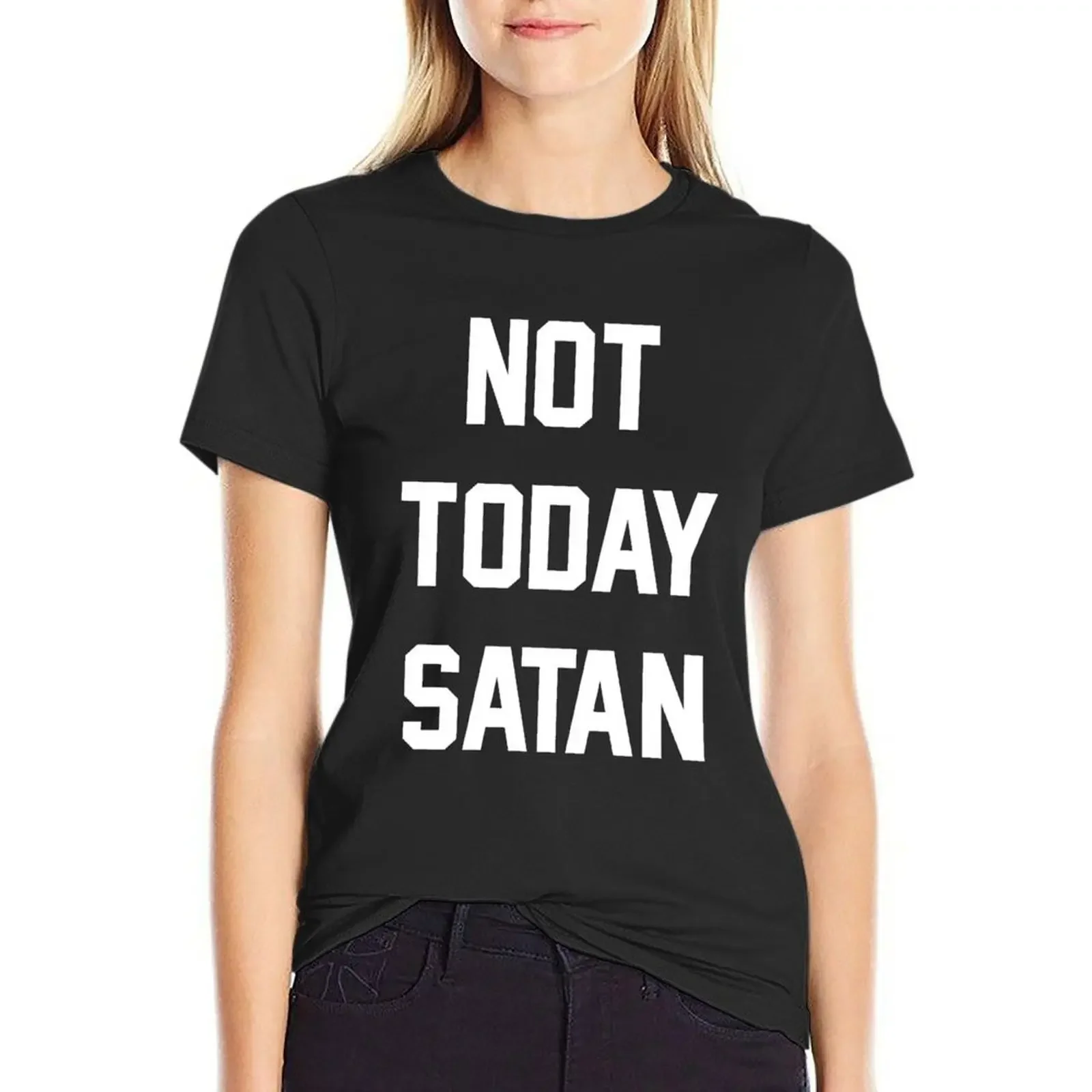 Not Today Satan T-Shirt female animal print hippie clothes t-shirts for Women graphic tees funny
Not Today Satan T-Shirt female animal print hippie clothes t-shirts for Women graphic tees funny