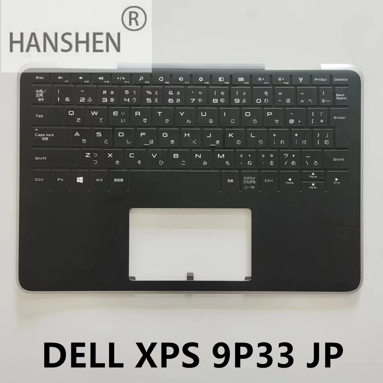 HANSHEN The all-new Japanese keyboard is suitable for Dell XPS 11 9P33 1508T 1308T backlit silver edged keyboard C-case shell
HANSHEN The all-new Japanese keyboard is suitable for Dell XPS 11 9P33 1508T 1308T backlit silver edged keyboard C-case shell