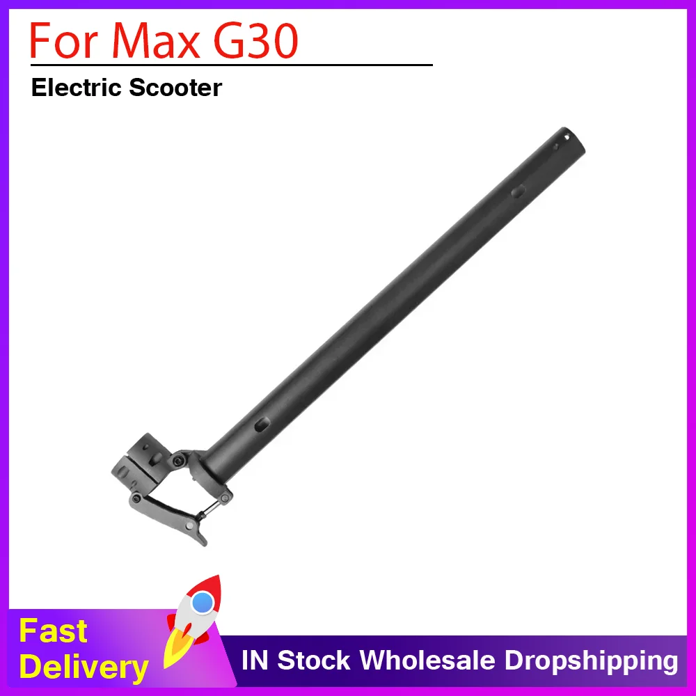 For Ninebot Segway Max G30 Folding Pole Stand E-Scooter Folding Durable Fixing Rod Vertical Bar Stand Rod Replacement Part
For Ninebot Segway Max G30 Folding Pole Stand E-Scooter Folding Durable Fixing Rod Vertical Bar Stand Rod Replacement Part