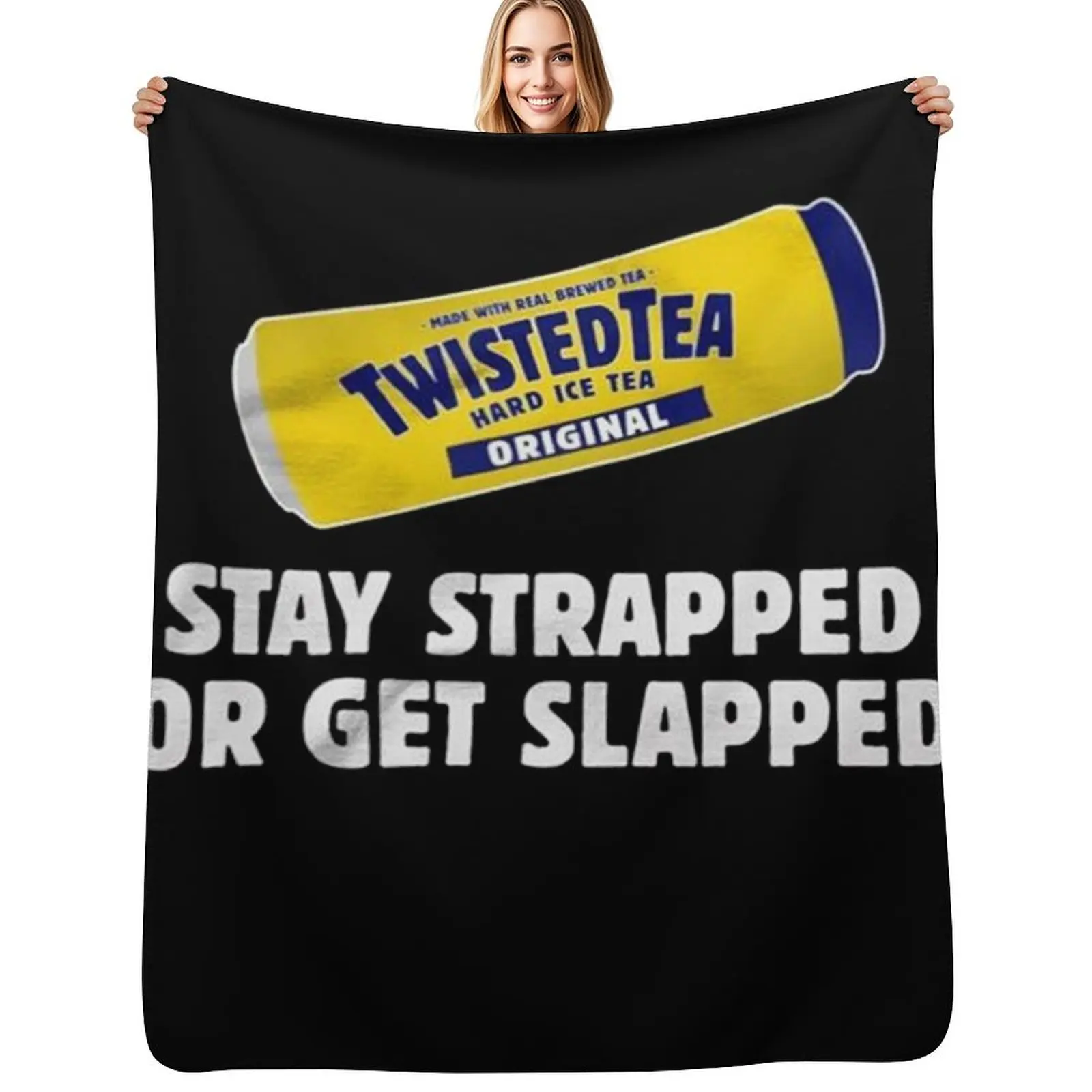 Twisted Tea Stay strapped or get clapped Throw Blanket Spring Fall Cozy Throw Blanket for Couch
Twisted Tea Stay strapped or get clapped Throw Blanket Spring Fall Cozy Throw Blanket for Couch