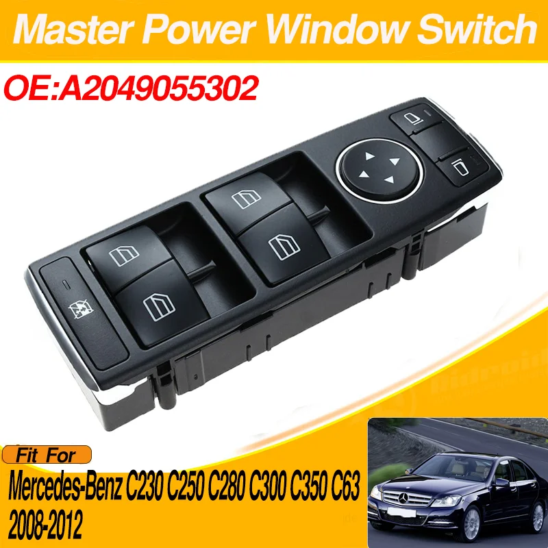 A2049055302 Power Master Window Control Switch for Mercedes-Benz C230 C250 C280 C300 C350 C63 2008 2009 2010 2011 2012
A2049055302 Power Master Window Control Switch for Mercedes-Benz C230 C250 C280 C300 C350 C63 2008 2009 2010 2011 2012
