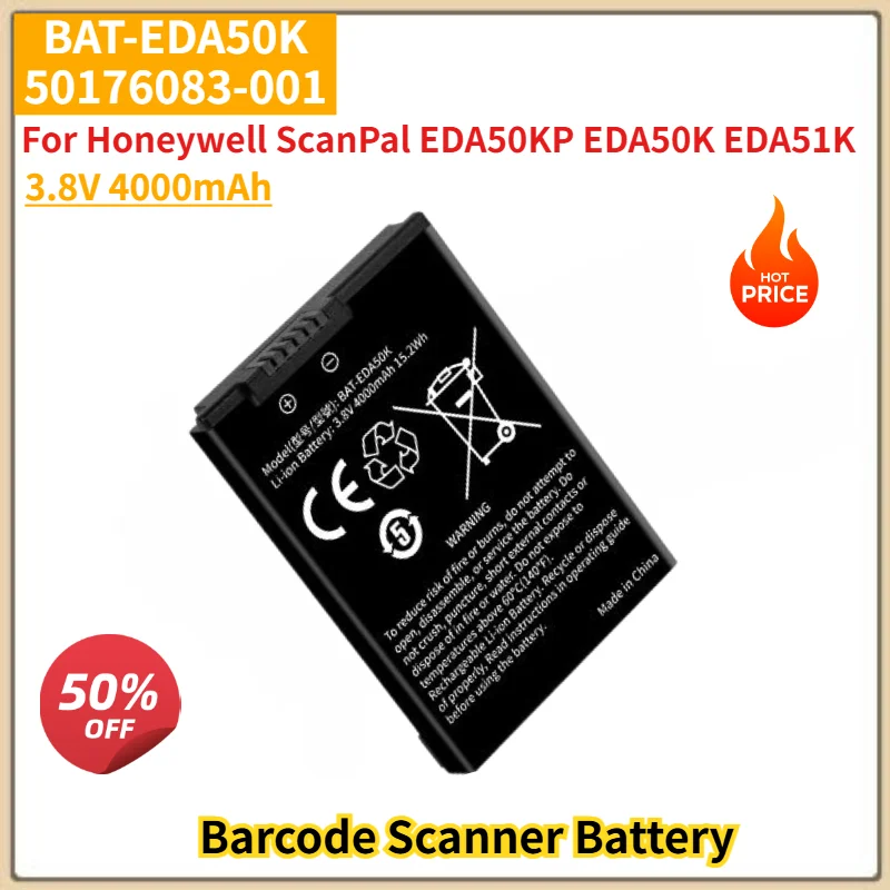 High Quality BAT-EDA50K 50176083-001 3.8V 4000mAh Battery for Honeywell ScanPal EDA50KP EDA50K EDA51K Barcode Scanner Battery
High Quality BAT-EDA50K 50176083-001 3.8V 4000mAh Battery for Honeywell ScanPal EDA50KP EDA50K EDA51K Barcode Scanner Battery