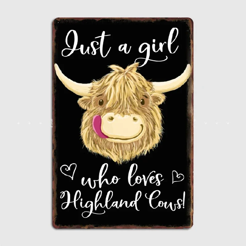 Just A Girl Who Loves Scottish Highland Cows Metal Sign Club Party Cave Pub Classic Plates Tin Sign Posters
Just A Girl Who Loves Scottish Highland Cows Metal Sign Club Party Cave Pub Classic Plates Tin Sign Posters