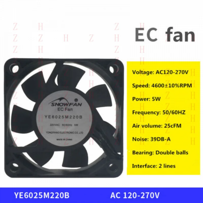 XXZ for AC/EC6025 wide voltage cooling fan 120-270V 5W double ball AC fan
XXZ for AC/EC6025 wide voltage cooling fan 120-270V 5W double ball AC fan