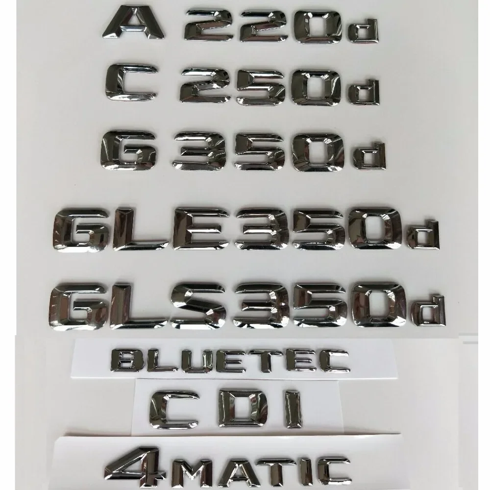 Chrome Letters Emblems Badges for Mercedes Benz GLA220d GLC220d GLC250d GLE350d GLE250d GLS350d 4MATIC CDI CGI HYBRID BLUETEC
Chrome Letters Emblems Badges for Mercedes Benz GLA220d GLC220d GLC250d GLE350d GLE250d GLS350d 4MATIC CDI CGI HYBRID BLUETEC