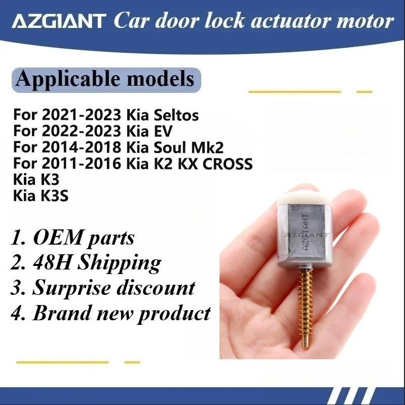 AZGIANT FC-280 Car door lock actuator motor for Kia Seltos/EV/Soul Mk2/K2 KX CROSS/K3/K3S 12500rpm Front L/R Professional DIY
AZGIANT FC-280 Car door lock actuator motor for Kia Seltos/EV/Soul Mk2/K2 KX CROSS/K3/K3S 12500rpm Front L/R Professional DIY