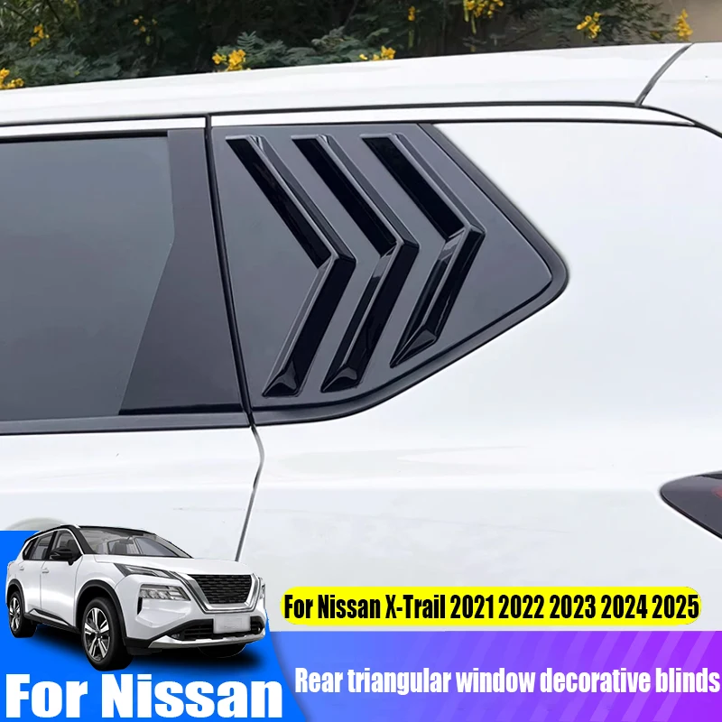 For Nissan X-Trail/Rogue 2021 2022 2023 2024 2025 rear triangular window decoration louver car exterior decoration supplies
For Nissan X-Trail/Rogue 2021 2022 2023 2024 2025 rear triangular window decoration louver car exterior decoration supplies