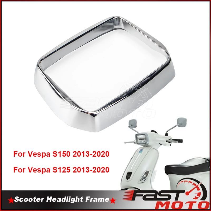 Крышка фары скутера, накладка на рамку фары, чехол для S125 S150 S 150 125 2013-2020, крышка головного света мотоцикла, АБС-пластик
Крышка фары скутера, накладка на рамку фары, чехол для S125 S150 S 150 125 2013-2020, крышка головного света мотоцикла, АБС-пластик