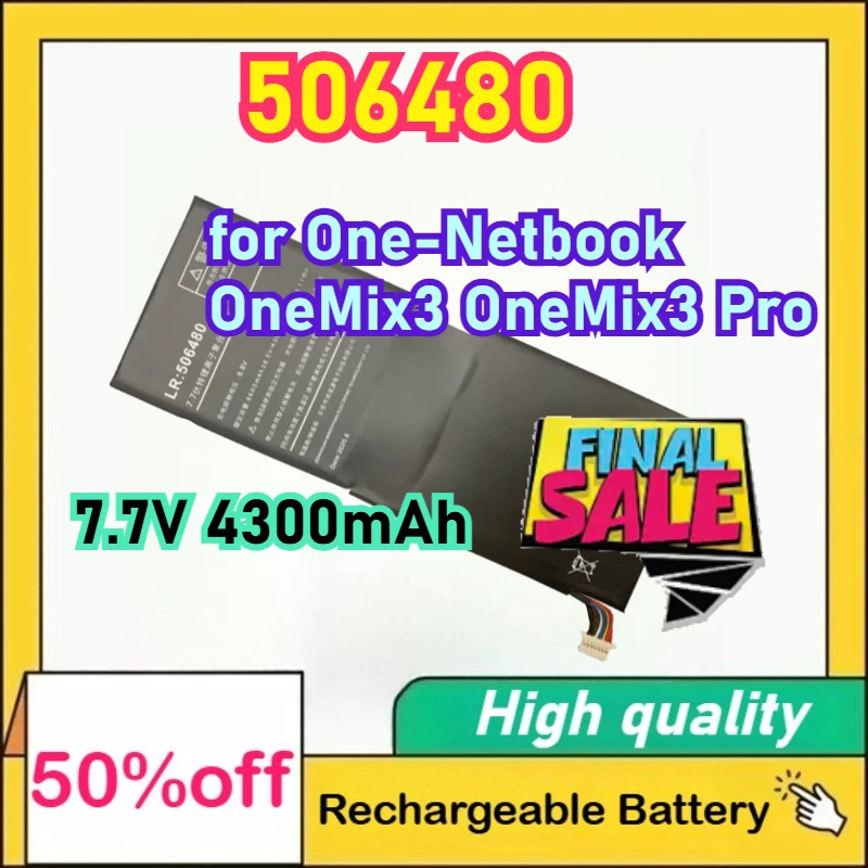 7.7V 4300mAh 506480 Laptop Battery for One-Netbook OneMix3 OneMix3 Pro OneMix3S Battery
7.7V 4300mAh 506480 Laptop Battery for One-Netbook OneMix3 OneMix3 Pro OneMix3S Battery