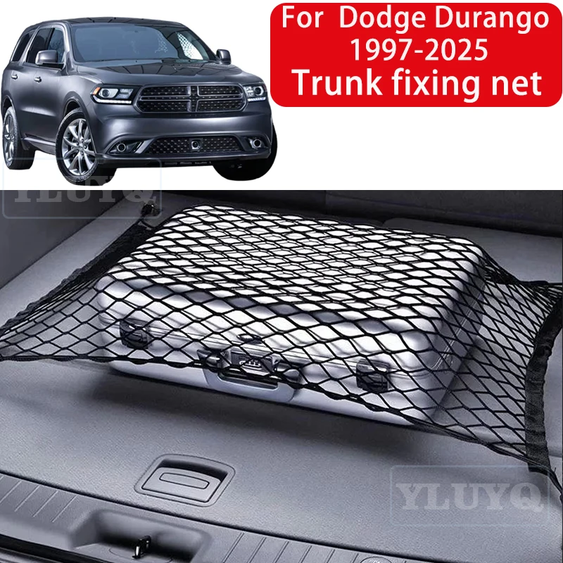Trunk Net Pocket for Dodge Durango 1997-2025 Car Trunk Luggage Fixing Net Elastic Nylon Anti-Slip Car Interior Accessories
Trunk Net Pocket for Dodge Durango 1997-2025 Car Trunk Luggage Fixing Net Elastic Nylon Anti-Slip Car Interior Accessories