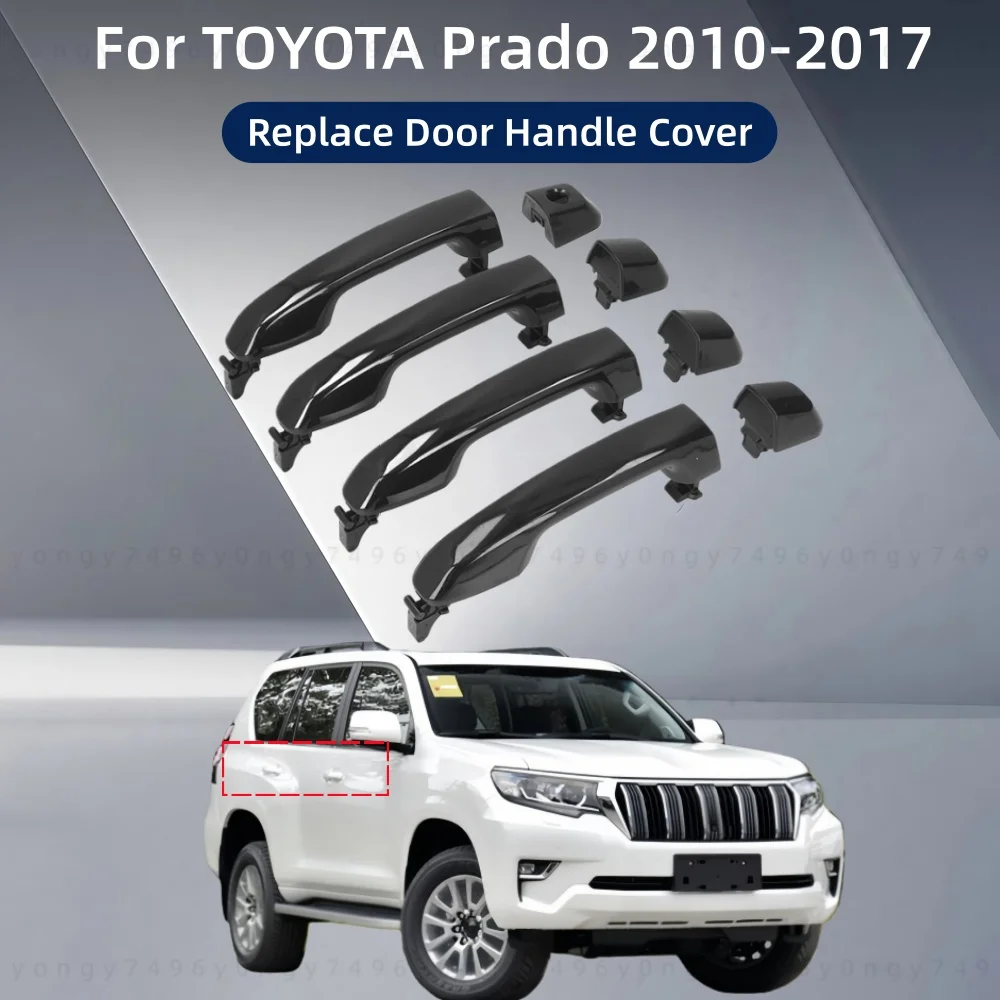 Car Upgrade Decoration Accessory Replace Door Handle Cover For TOYOTA Prado 2010 2011 2012 2013 2014 2015 2016 69211-60090
Car Upgrade Decoration Accessory Replace Door Handle Cover For TOYOTA Prado 2010 2011 2012 2013 2014 2015 2016 69211-60090