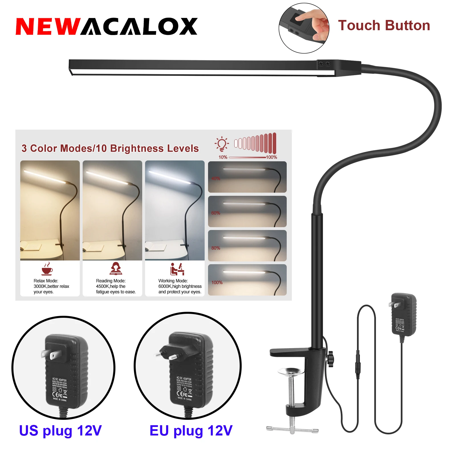 NEWACALOX EU/US 12V 12W Touch Control Desk Lamp with Clamp 360° Adjustable Gooseneck 3 Colors Table Light for Home Office Study
NEWACALOX EU/US 12V 12W Touch Control Desk Lamp with Clamp 360° Adjustable Gooseneck 3 Colors Table Light for Home Office Study
