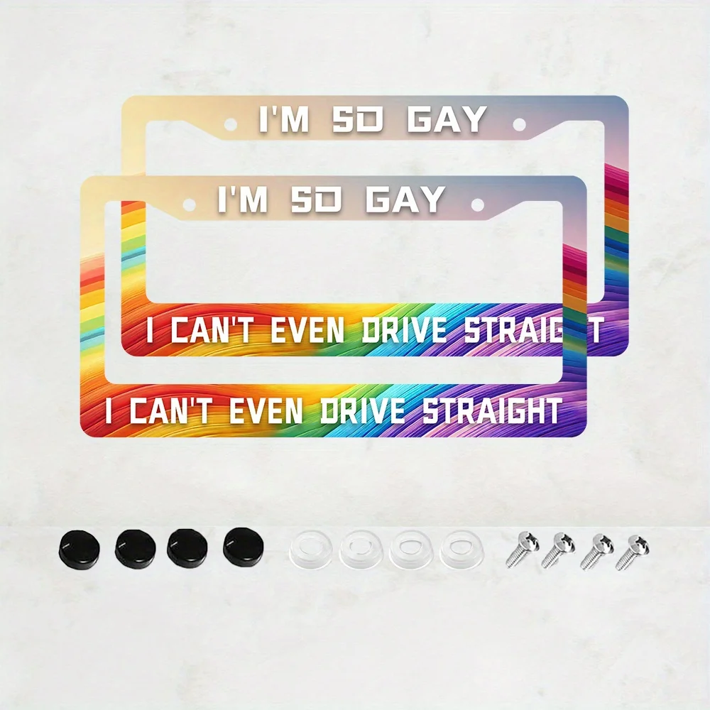 2pcs Funny License Plate Frames with Humor Text Gay Pride Rainbow Flag I'm So Gay I Can't Even Drive Straight Premium
2pcs Funny License Plate Frames with Humor Text Gay Pride Rainbow Flag I'm So Gay I Can't Even Drive Straight Premium