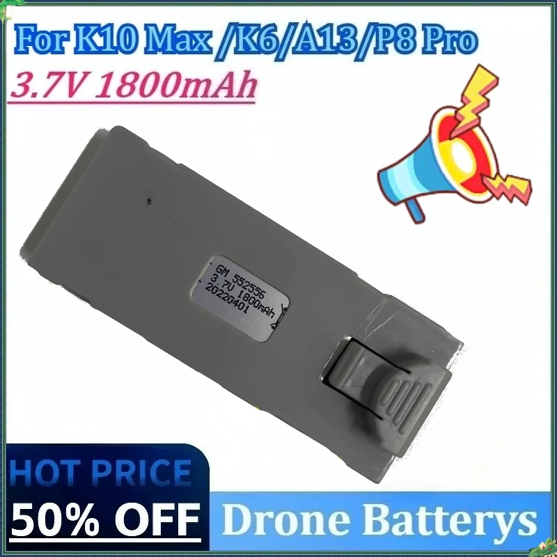 Newly Upgraded 3.7V 1800mAh High Quality Drone Battery for K10 Max /A13/K6/P8 Pro Drone Accessories Parts Rechargeable Battery
Newly Upgraded 3.7V 1800mAh High Quality Drone Battery for K10 Max /A13/K6/P8 Pro Drone Accessories Parts Rechargeable Battery
