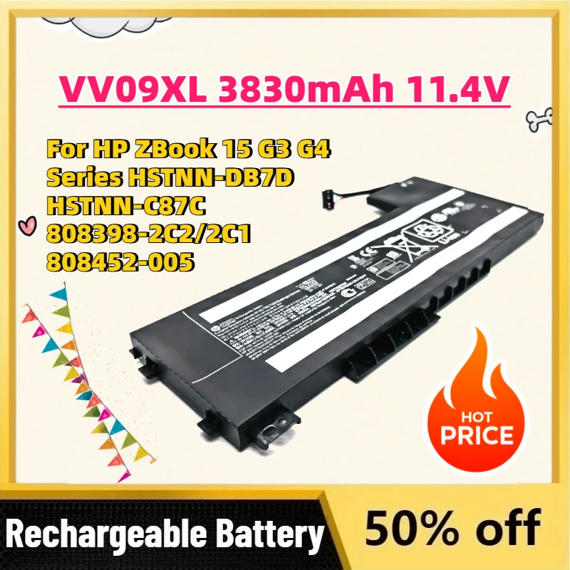 Fast Shipping VV09XL 3830mAh 11.4V Laptop Battery for HP ZBook 15 G3 G4 Series HSTNN-DB7D HSTNN-C87C 808398-2C2/2C1 808452-005
Fast Shipping VV09XL 3830mAh 11.4V Laptop Battery for HP ZBook 15 G3 G4 Series HSTNN-DB7D HSTNN-C87C 808398-2C2/2C1 808452-005