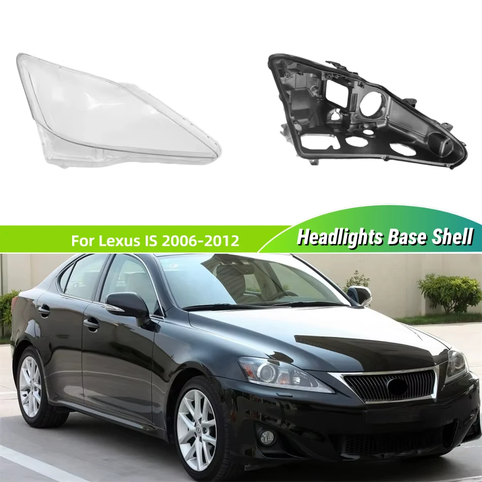 For Lexus IS IS250 IS300 IS350 2006 2007 2008 2009 2010 2011 2012 Car Accsesories Base Head Lamp Shell Back House Headlight Cap
For Lexus IS IS250 IS300 IS350 2006 2007 2008 2009 2010 2011 2012 Car Accsesories Base Head Lamp Shell Back House Headlight Cap