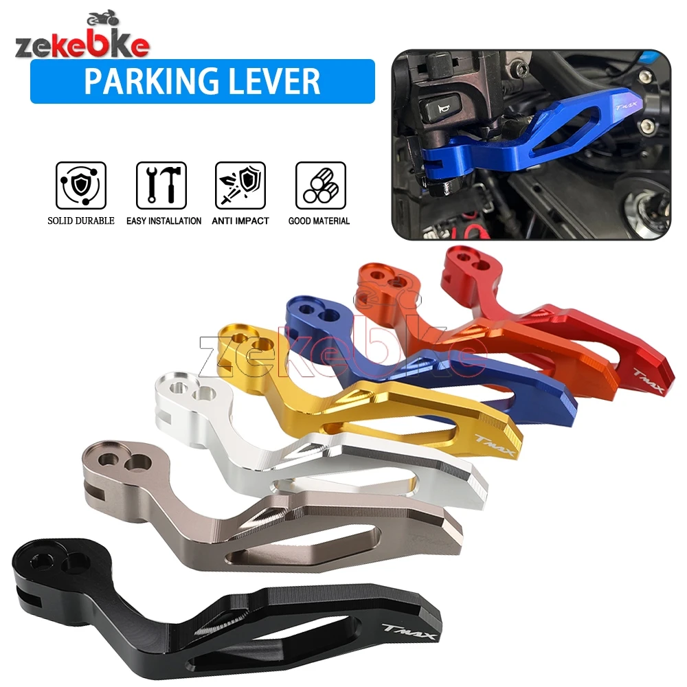 TMAX 560 530 500 Motorcycle Parking Hand Brake Lever For YAMAHA T-MAX500 XP500 T-MAX530 XP530 TMAX530 TMAX 560 SX DX MAX TECH
TMAX 560 530 500 Motorcycle Parking Hand Brake Lever For YAMAHA T-MAX500 XP500 T-MAX530 XP530 TMAX530 TMAX 560 SX DX MAX TECH