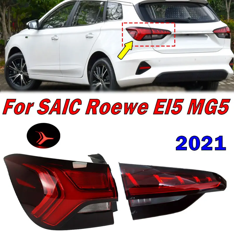 Для SAIC Roewe EI5 MG5 2021, автомобильные аксессуары, задний фонарь, сигнальная лампа, стоп-сигнал, сигнальная лампа, автоматический задний фонарь в сборе
Для SAIC Roewe EI5 MG5 2021, автомобильные аксессуары, задний фонарь, сигнальная лампа, стоп-сигнал, сигнальная лампа, автоматический задний фонарь в сборе