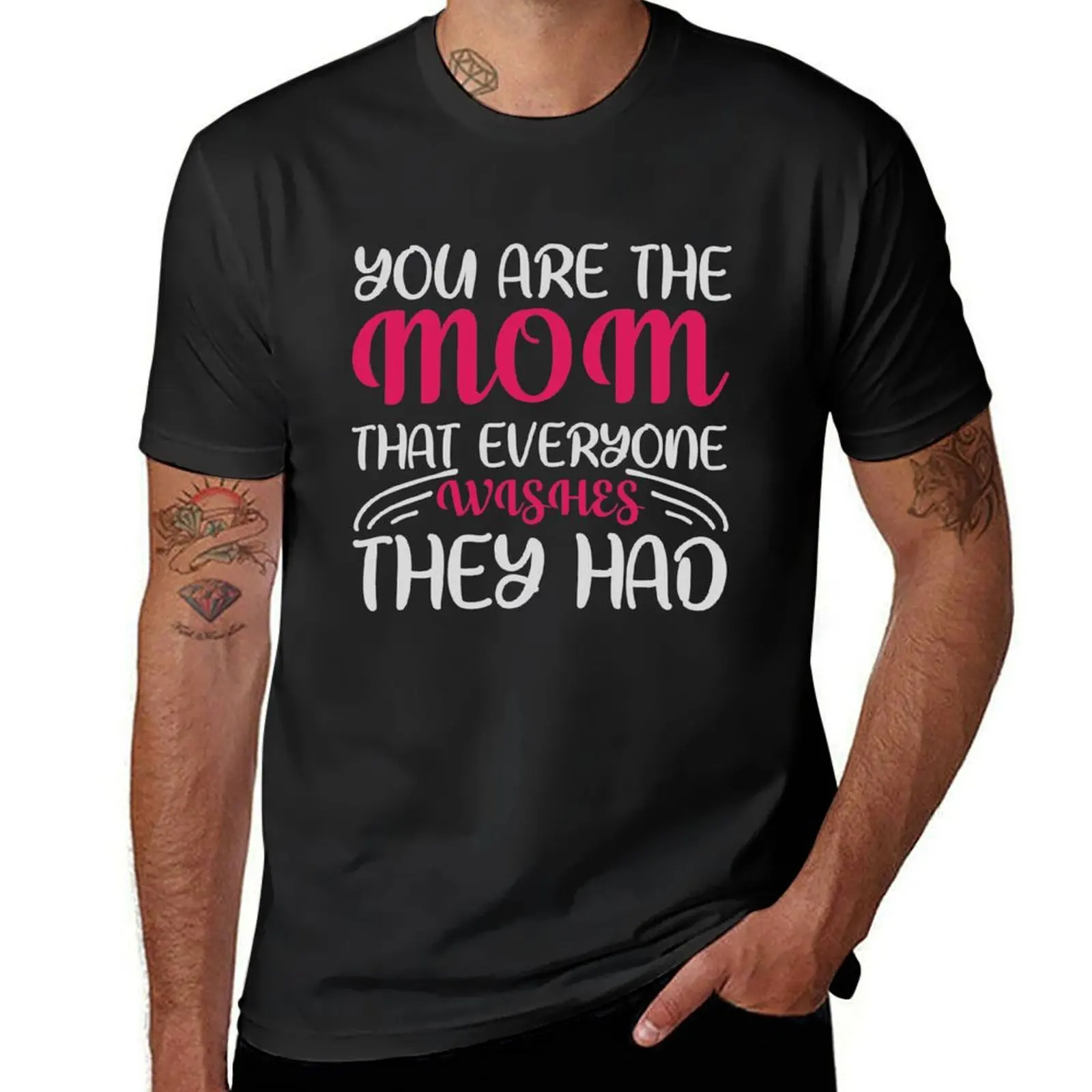You are the mom that everyone wishes they had T-Shirt graphics oversizeds Men's cotton t-shirt
You are the mom that everyone wishes they had T-Shirt graphics oversizeds Men's cotton t-shirt