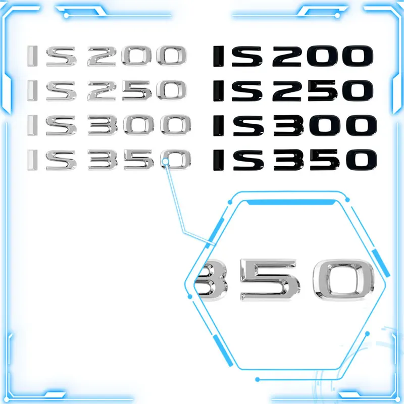 Auto 3D Silver/Black Letter Logo Badge Nameplate Decoration Rear Trunk Emblem Metal Sticker For IS350 IS300 IS250 IS200
Auto 3D Silver/Black Letter Logo Badge Nameplate Decoration Rear Trunk Emblem Metal Sticker For IS350 IS300 IS250 IS200
